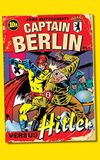 Captain Berlin versus Hitler