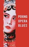 Peking Opera Blues