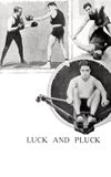 Luck and Pluck