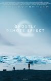 Q: Ghostly Remote Effect