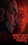 Nobody Sleeps in the Woods Tonight 2