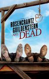 Rosencrantz & Guildenstern Are Dead