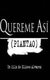 Quereme así (Piantao)