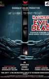 Haunted Evil Dead