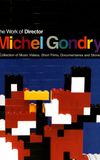 The Work of Director Michel Gondry