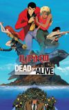 Lupin the Third: Dead or Alive