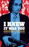 I Knew It Was You: Rediscovering John Cazale