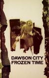 Dawson City: Frozen Time