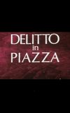 Delitto in Piazza