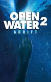 Open Water 2 : Adrift