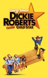 Dickie Roberts: Former Child Star