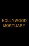 Hollywood Mortuary