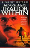 Aldrich Ames: Traitor Within