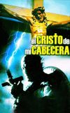 El Cristo de mi Cabecera