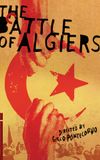 Marxist Poetry: The Making of The Battle of Algiers