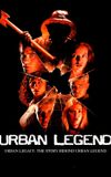 Urban Legacy: The Story Behind Urban Legend