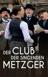 Der Club der singenden Metzger