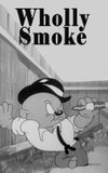 Wholly Smoke