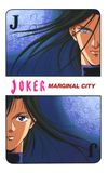 JOKER: Marginal City