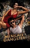 Mexican Gangster