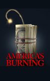 America's Burning