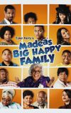 Madea's Big Happy Family