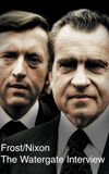 Frost/Nixon The Watergate Interview