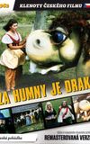 Za humny je drak