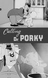 Calling Dr. Porky