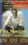 Paul Monette: The Brink of Summer's End