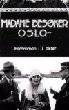 Madame Visits Oslo