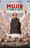 Mujib: The Making of a Nation