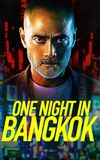 One Night in Bangkok