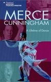 Merce Cunningham: A Lifetime of Dance