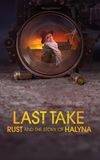 Last Take: Rust and the Story of Halyna