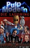 Pulp Modern: Die Laughing