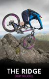 Danny MacAskill - Riding the Ridge