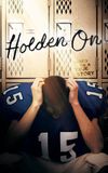 Holden On