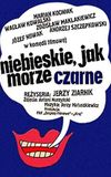 Niebieskie jak Morze Czarne