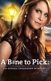 A Bone to Pick: An Aurora Teagarden Mystery