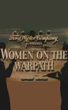 Women on the Warpath