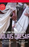 Julius Caesar - Live at Shakespeare's Globe