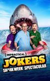 Impractical Jokers: Shark Week Spectacular