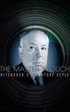 The Master's Touch: Hitchcock's Signature Style