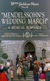 Mendelssohn's Wedding March