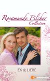 Rosamunde Pilcher: Ex und Liebe