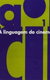 A Linguagem do Cinema