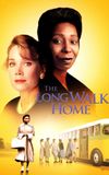 The Long Walk Home