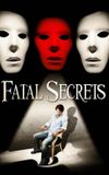 Fatal Secrets