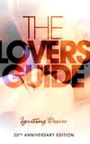 The Lovers' Guide: Igniting Desire